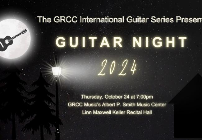 The GRCC International Guitar Series Presents: Guitar Night 2024