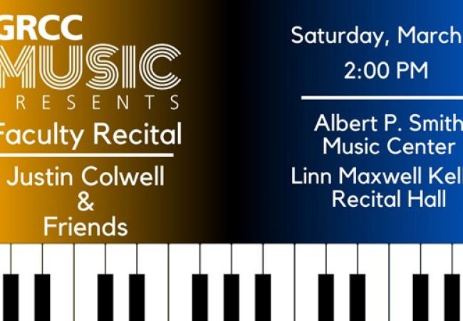 GRCC Music Presents: Faculty Recital - Justin Colwell & Friends