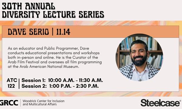 Diversity Lecture Series: Dave Serio Session 2